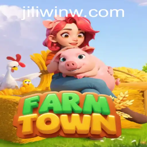 Explore FarmTown and Discover the Joy of Winning with Jili Win