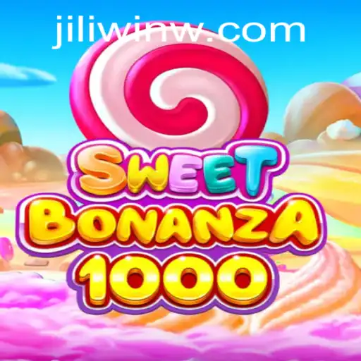 SweetBonanza1000: Uncover the Excitement of Jili Win