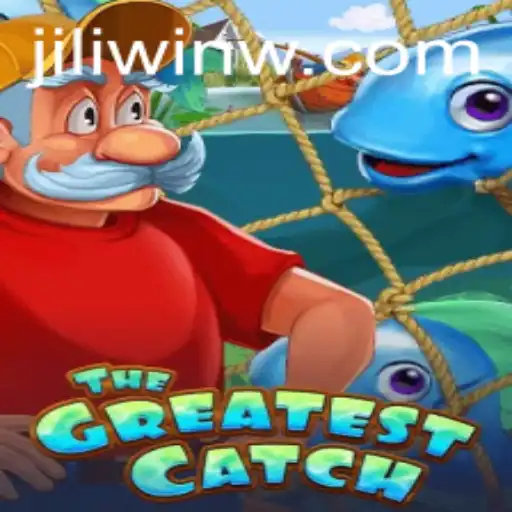 The Ultimate Guide to TheGreatestCatch: A Journey into the Thrilling World of Jili Win